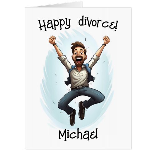 JUMBO GIANT HUGE Customizable Divorce Card for Him