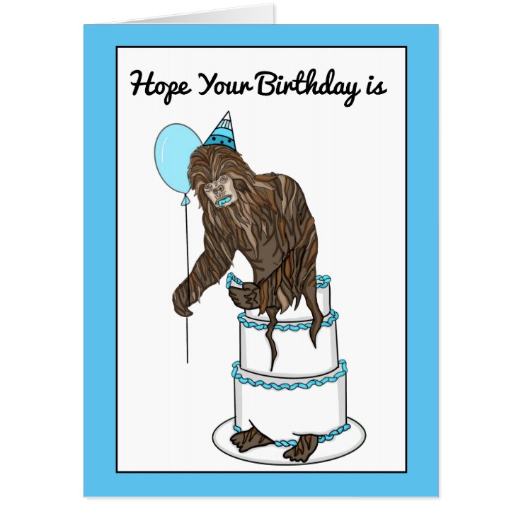 Jumbo Huge Large Bigfoot Birthday Card | Zazzle