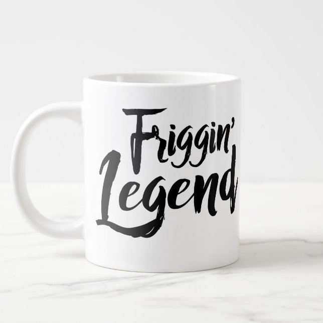 Jumbo Mug - Friggin' Legend (Left)