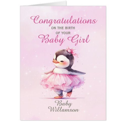 Jumbo New Baby Girl Pink Penguin Ballerina Card
