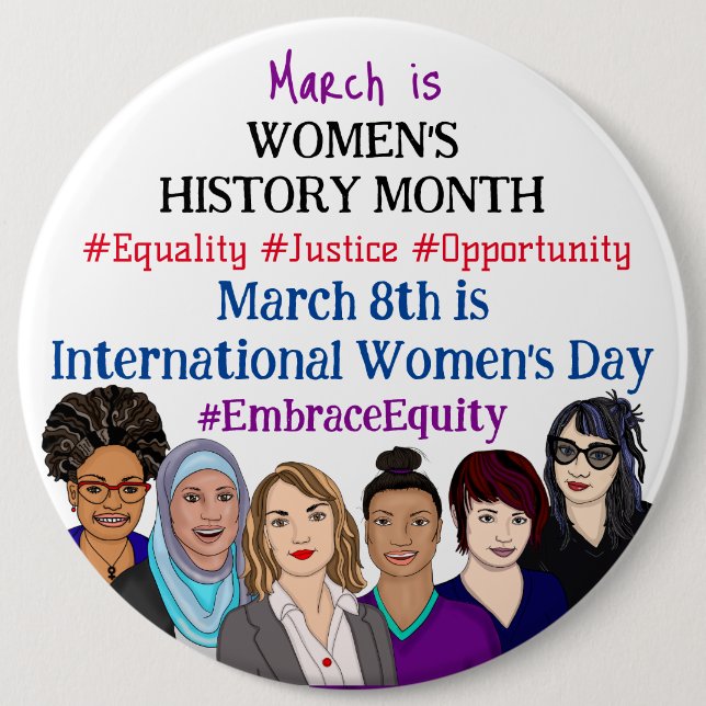 Jumbo sized March is International Women's Day Button (Front)
