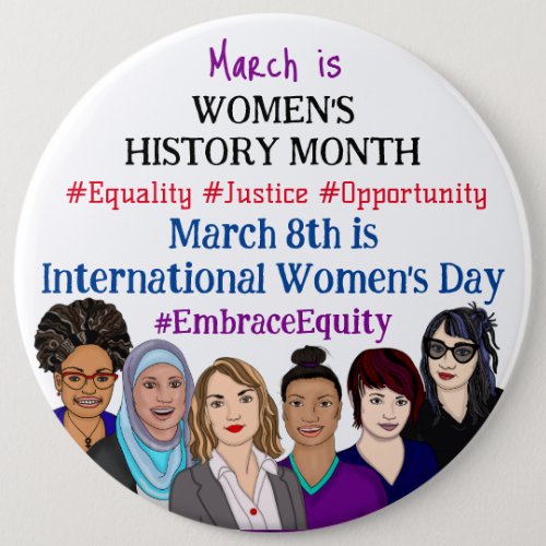 Jumbo sized March is International Womens Day Button
