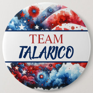 Jumbo-Sized Team James Talarico for President Button
