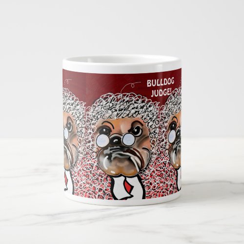 Jumbo Specialty Mug Funny Bulldog Judge