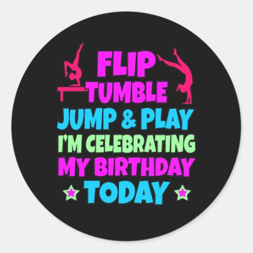 Jump And Play Gymnastics Gymnast Gymnastic Lover G Classic Round Sticker