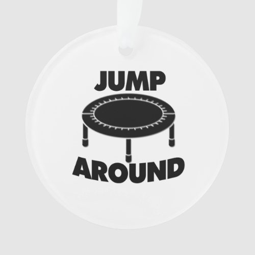 Jump Around Trampoline Ornament