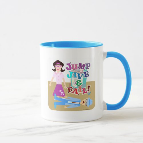 Jump Jive and Fail Swing Dance Funny Slogan Mug