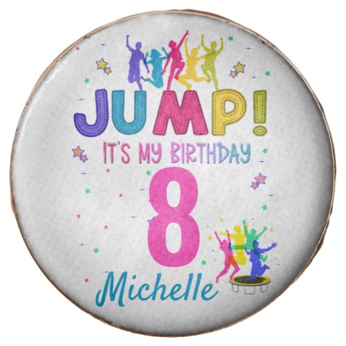 Jump Party Its my birthday Trampoline Bounce  Chocolate Covered Oreo