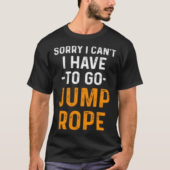 Jump Rope Skipping Jumping Roping Workout T-Shirt (Front)