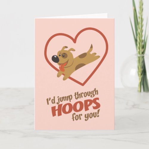 Jump Through Hoops Valentines Day Holiday Card