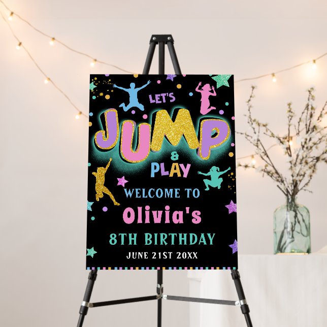 Jump Trampoline Jump Play Birthday Party Welcome Foam Board (In Situ (Stand))