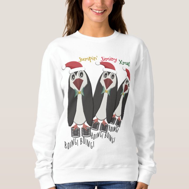 Jumping Jiminy Christmas - Funny Penguins Sweatshirt (Front)