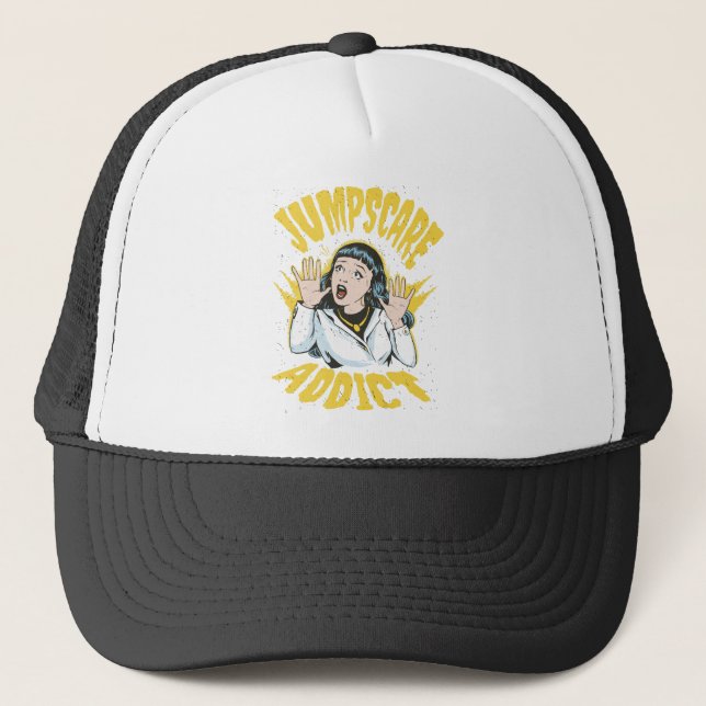 Jumpscare Addict Trucker Hat (Front)