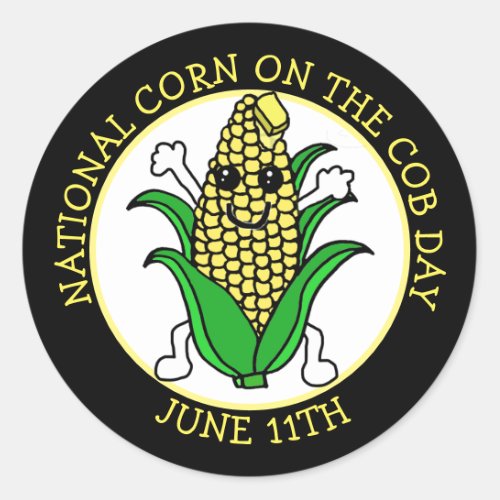 June 11th is National Corn on the Cob Day Classic  Classic Round Sticker