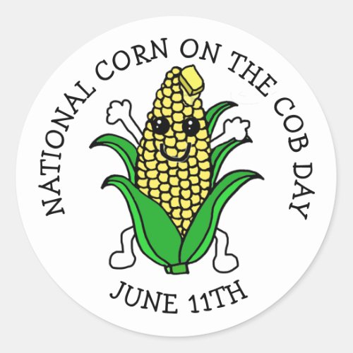 June 11th is National Corn on the Cob Day Classic Round Sticker