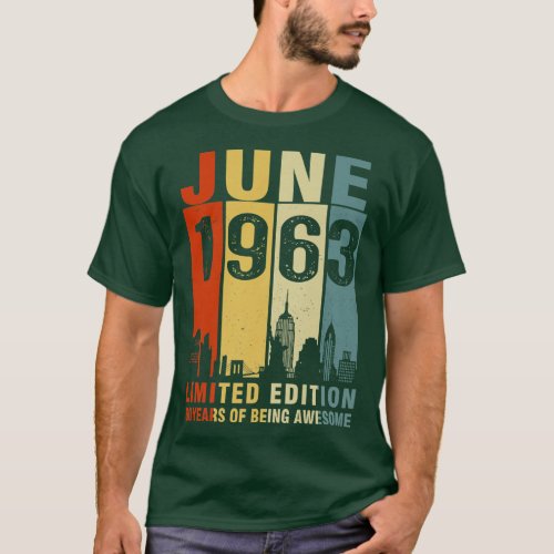 June 1963 Limited Edition 60 Years Of Being Awesom T_Shirt