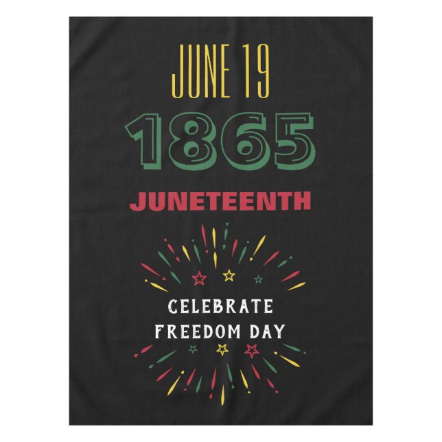June 19 1865 Juneteenth Black History Fireworks Tablecloth (Front)