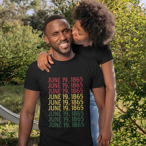 June 19 1865 Repeat Text Black History Juneteenth T_Shirt