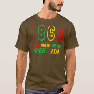 June 19 1865 The Beginning of Freedom T-Shirt