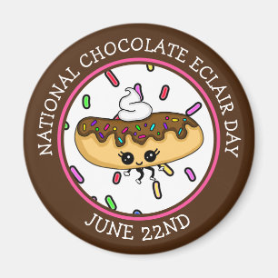 June 22nd National Chocolate Éclair Day Magnet