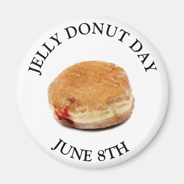 JUNE 8TH Jelly Donut Day Food Holiday Magnet (Front)