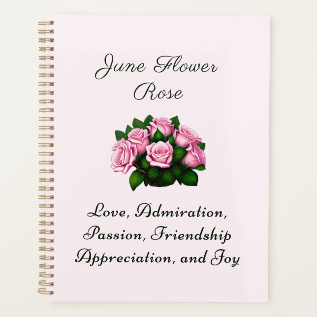 June Birth Month Flower Rose Timeless Floral  Planner (Front)