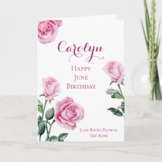 June Birthday Card Birth Month Flower Rose