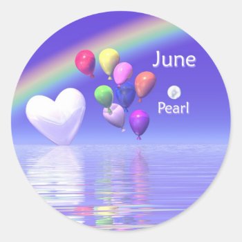 June Birthday Pearl Heart Classic Round Sticker by Peerdrops at Zazzle