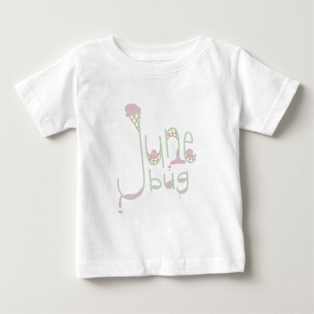 June Bug Baby T-Shirt (Front)