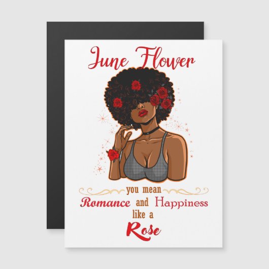 June Flower Rose Black Birthday Queen Melanin Wome (Front/Back)