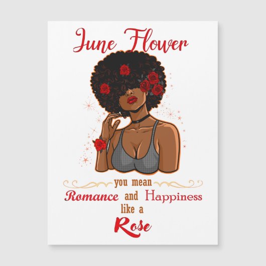 June Flower Rose Black Birthday Queen Melanin Wome (Front)