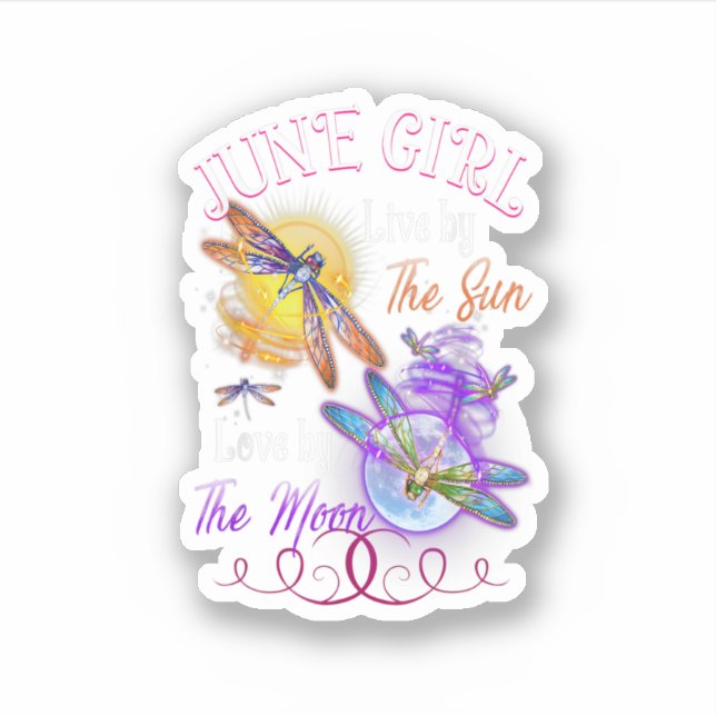 June Girl Lover Moon Dragonfly Funny Birthday  Sticker (Front)