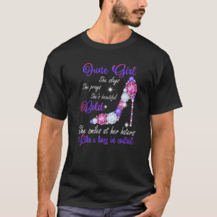June Girl She Slays She's Beautiful Bold High Heel T-Shirt