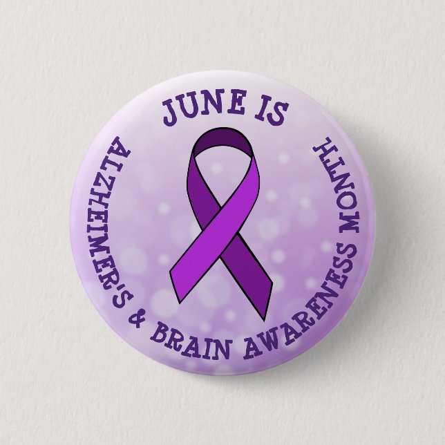 June is Alzheimer's & Brain Awareness Month Button (Front)