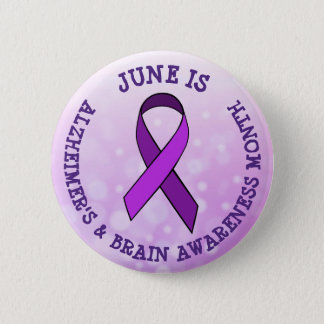 June is Alzheimer's & Brain Awareness Month Button