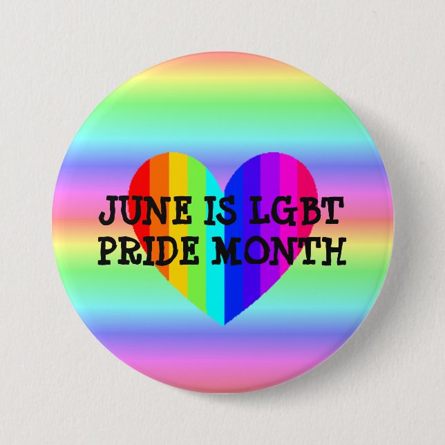 June is LGBT Pride Month Button (Front)