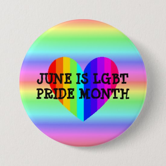 June is LGBT Pride Month Button