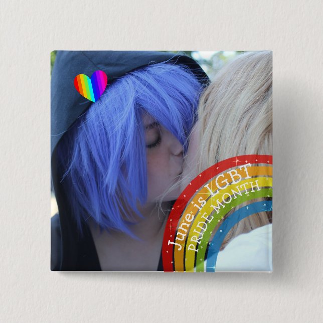 June is LGBT Pride Month Photo Button (Front)