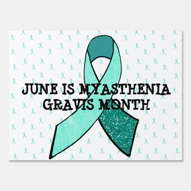 June is MG Awareness Month Yard Sign (Front)