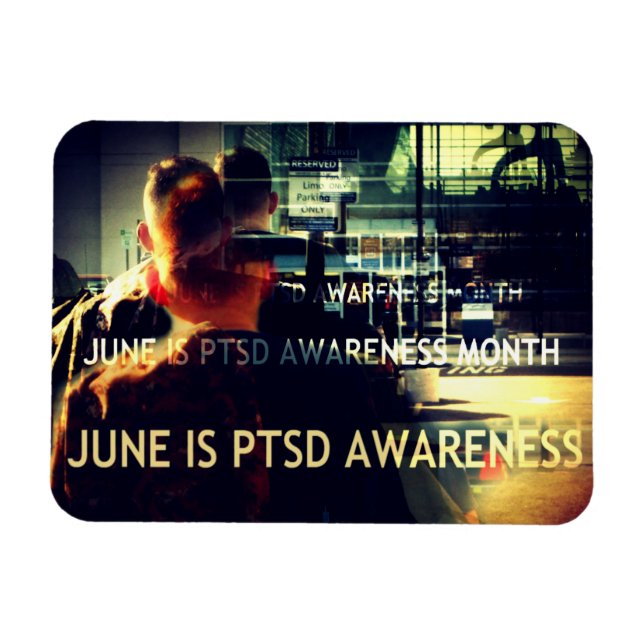 June is PTSD Awareness Month Flat Magnet (Horizontal)