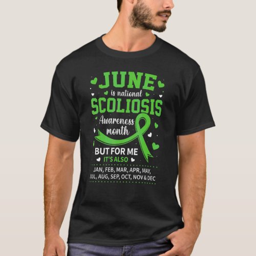 June Is Scoliosis Awareness Month Green Ribbon Sur T_Shirt
