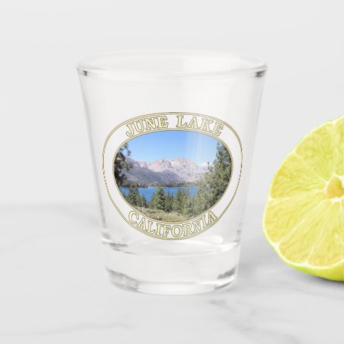 June Lake and Eastern Sierra Nevada Mountains Shot Glass