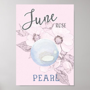 June Rose and Pearl Birthday Poster
