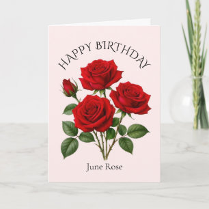 June Rose Birthday Card