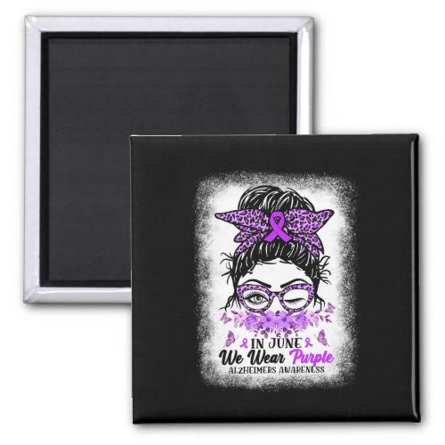 June We Wear Purple Alzheimerheimer Awareness Mess Magnet