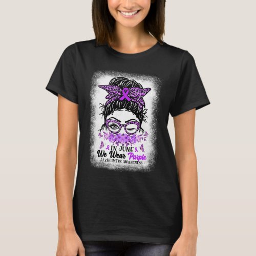 June We Wear Purple Alzheimerheimer Awareness Mess T_Shirt