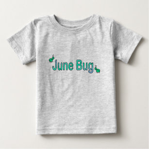 JuneBug Baby T-Shirt