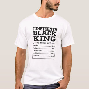 Junenth Black King Nutritional Facts Melanin Fathe T-Shirt