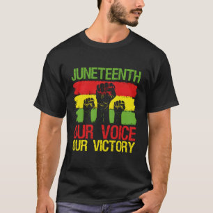 Junenth Our Voice Our Victory Backprint Junenth T-Shirt