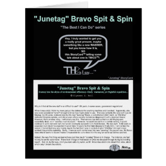 “Junetag” Bravo Spit & Spin Cards